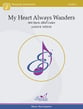 My Heart Always Wanders Concert Band sheet music cover